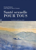 SANTE SEXUELLE POUR TOUS : CYCLE DES CONFERENCES 2017