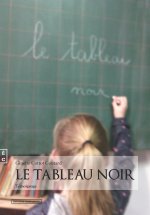 LE TABLEAU NOIR
