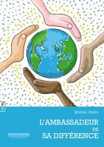 L'AMBASSADEUR DE SA DIFFERENCE