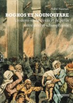BOGHOS ET NOUNOUFARE : UN DEMI-SIECLE DAE EXILS ET DE PERILS ENTRE DENI ET SCHIZOP
