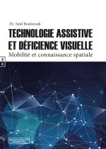 TECHNOLOGIE ASSISTIVE ET DEFICIENCE VISUELLE