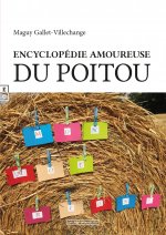 ENCYCLOPEDIE AMOUREUSE DU POITOU : MON MOT... RIONS