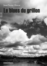 LE BLUES DU GRILLON