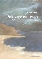 DE RIVAGE EN RIVAGE