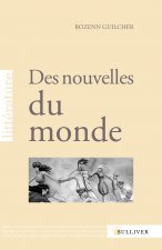 Des Nouvelles Du Monde