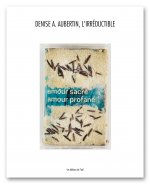 Denise Aubertin, l'irrédictible