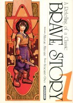 Brave Story - tome 1