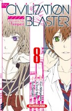 The Civilization Blaster - tome 8