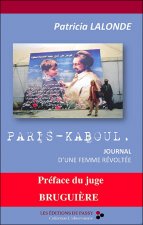 Paris-Kaboul - journal d'une femme révoltée