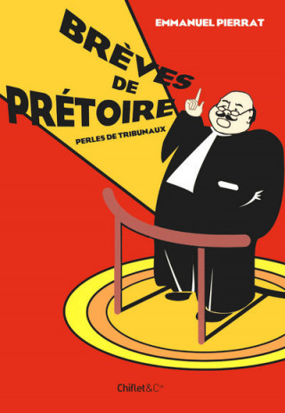 BREVES DE PRETOIRE