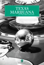 Texas Marijuana et autres saveurs