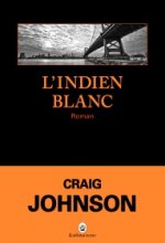 L'INDIEN BLANC