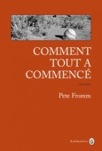 Comment tout a commence