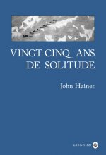 VINGT CINQ ANS DE SOLITUDE