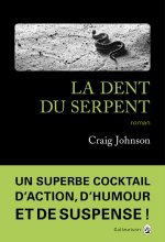 La Dent du serpent