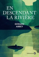 EN DESCENDANT LA RIVIÈRE