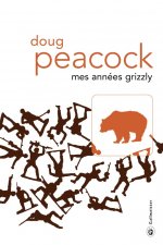 MES ANNEES GRIZZLY