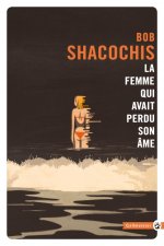 LA FEMME QUI AVAIT PERDU SON ÂME