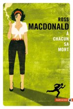 A CHACUN SA MORT