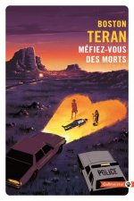 MÉFIEZ-VOUS DES MORTS