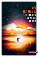 Les Etoiles, la neige, le feu