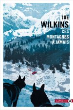 CES MONTAGNES À JAMAIS