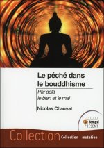 Le péché dans le bouddhisme - Par delà le bien et le mal
