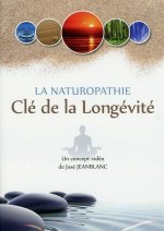 La Naturopathie - Clé de la Longévité - DVD