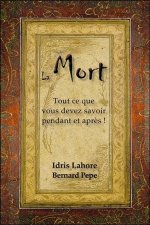 La Mort - Tout ce que vous devez savoir pendant et après !