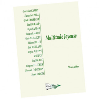 MULTITUDE JOYEUSE