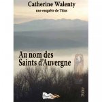 AU NOM DES SAINTS D'AUVERGNE