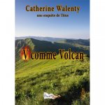V COMME VOLCAN
