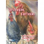 ÉCRITS VAINS D'ÉCRIVAINS