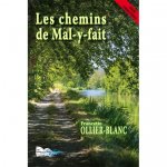 LES CHEMINS DE MAL Y FAIT