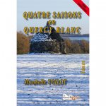 QUATRE SAISONS EN QUERCY BLANC
