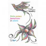 PETITS POÈMES FANTAISISTES ET COLORÉS