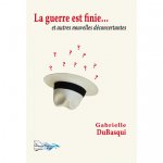 LA GUERRE EST FINIE