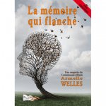 LA MÉMOIRE QUI FLANCHE