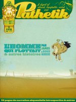 Pathetik - tome 2 L'Homme qui flottait et autres histoires