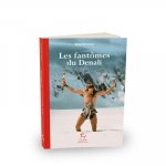 Les Fantômes du Denali