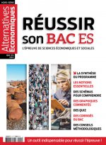 Alternvatives économiques - Hors-série - Réussir son BAC ES 2018 - L'épreuve de sciences économiques