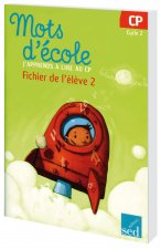 MOTS D'ECOLE-FICHIER ELEVE N°2