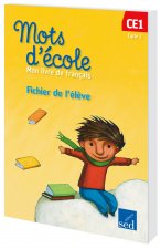 MOTS D'ECOLE CE1-FICHIER DE L'ELEVE