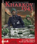 Kharkov 1943 - victoire perdue pour les panzers ?