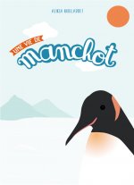 UNE VIE DE MANCHOT