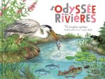 L'ODYSSÉE DES RIVIÈRES