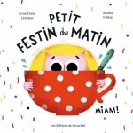 PETIT FESTIN DU MATIN - NOUVELLE EDITION (COLL. CANOES)