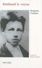 RIMBAUD LE VOYOU