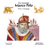 J'ai rencontré Marco Polo
