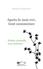 Après le mot FIN, tout commence